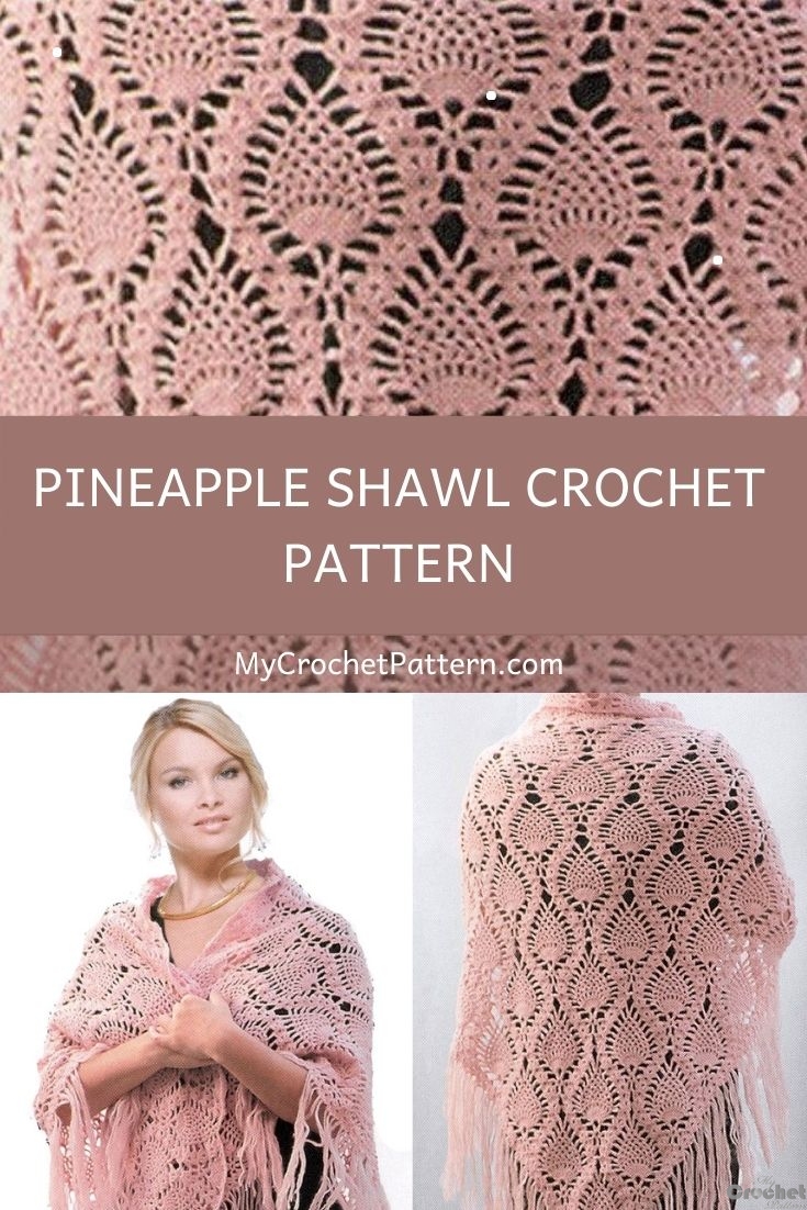 Pineapple Shawl Crochet Pattern MyCrochetPattern
